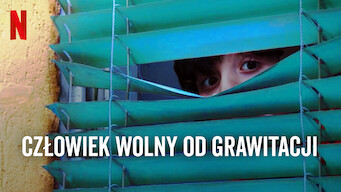 Człowiek wolny od grawitacji (2019)