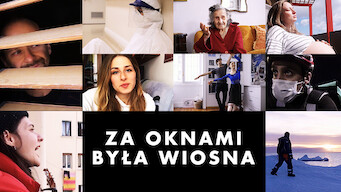 Za oknami była wiosna (2020)