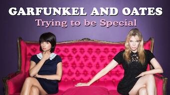 Garfunkel and Oates: Trying to be Special (2016)