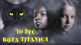 10 żyć kota Titanica (2007)