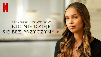 Trzynaście powodów: nic nie dzieje się bez przyczyny (2019)